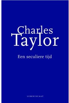 Een seculiere tijd - Boek Charles Taylor (9047701569)