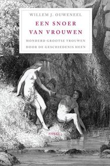 Een snoer van vrouwen - Boek Willem J. Ouweneel (9461532334)