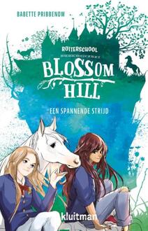 Een Spannende Strijd - Ruiterschool Blossom Hill. - Babette Pribbenow