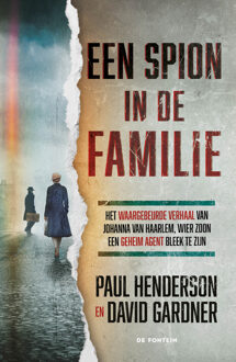 Een spion in de familie -  David Gardner, Paul Henderson (ISBN: 9789026182815)
