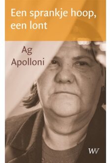 Een Sprankje Hoop, Een Lont - Ag Apolloni