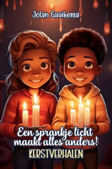 Een sprankje licht maakt alles anders - Jolan Gaaikema - ebook