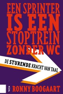 Een sprinter is een stoptrein zonder wc - eBook Ronny Boogaart (9048527600)