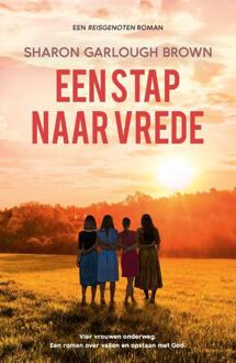 Een Stap Naar Vrede - Reisgenoten - Sharon Garlough Brown