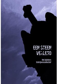 Een Steen Verlegd - Het Aalsters Schrijverscollectie