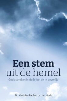 Een stem uit de hemel - Mart- Jan Paul, Jan Hoek - ebook