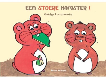 Een Stoere Hamster - Cathy Lombaerts
