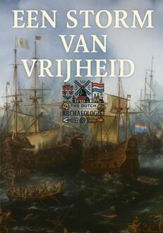 Een Storm van Vrijheid -  Jordy van Dipte (ISBN: 9789403827773)
