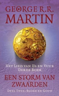 Een storm van zwaarden / B Bloed en goud - eBook George R.R. Martin (9024558166)