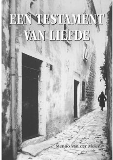 Een testament van liefde - (ISBN:9789463653473)
