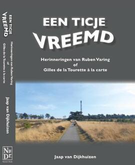 Een ticje vreemd - Boek Jaap van Dijkhuizen (9492020025)