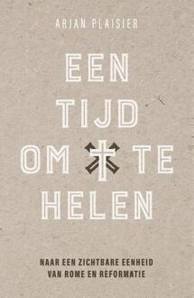 Een tijd om te helen -  Arjan Plaisier (ISBN: 9789043543231)