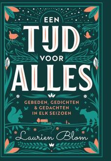 Een tijd voor alles -  Laurien Blom (ISBN: 9789043541565)