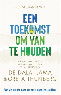 Een toekomst om van te houden - Susan Bauer-Wu - ebook