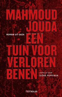 Een tuin voor verloren benen -  Mahmoud Jouda (ISBN: 9789083381213)