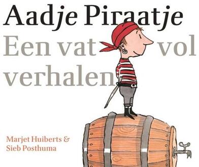 Een Vat Vol Verhalen - Aadje Piraatje - Marjet Huiberts