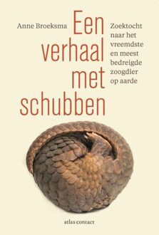 Een Verhaal Met Schubben - Anne Broeksma