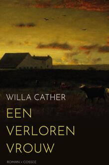 Een verloren vrouw -  Willa Cather (ISBN: 9789464521511)