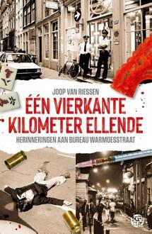 Eén vierkante kilometer ellende -  Joop van Riessen (ISBN: 9789462973503)