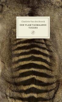 Een vlam Tasmaanse tijgers -  Charlotte van den Broeck (ISBN: 9789029542760)