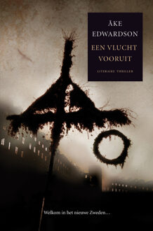 Een vlucht vooruit - eBook Åke Edwardson (9044964569)