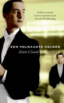 Een volmaakte kelner - eBook Alain Claude Sulzer (9041418989)