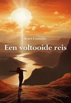 Een voltooide reis -  Evert Conradie (ISBN: 9789463655965)