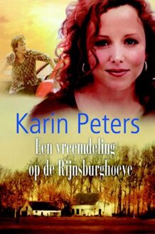 Een vreemdeling op de Rijnsburghoeve - eBook Karin Peters (9059778383)