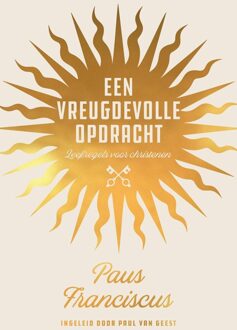 Een vreugdevolle opdracht