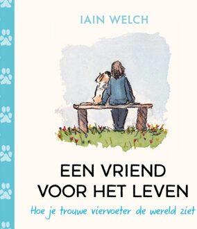 Een vriend voor het leven -  Iain Welch (ISBN: 9789402720044)