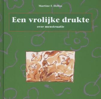Een vrolijke drukte - Boek Martine Delfos (9085606608)
