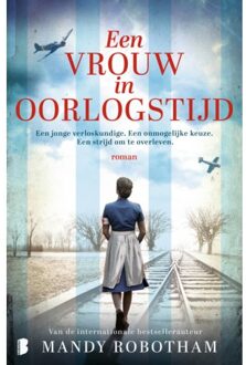 Een Vrouw In Oorlogstijd - Mandy Robotham