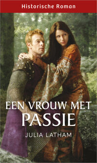 Een vrouw met passie -  Julia Latham (ISBN: 9789402572506)