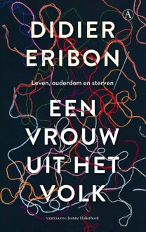 Een vrouw uit het volk - Didier Eribon - ebook