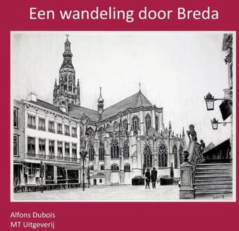 Een Wandeling Door Breda - Alfons Dubois