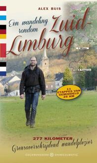 Een wandeling rondom Zuid-Limburg - Boek Alex Buis (9078641606)