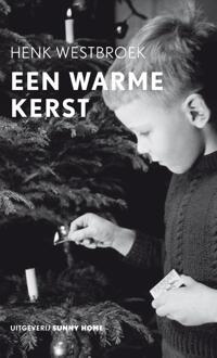 Een warme kerst -  Henk Westbroek (ISBN: 9789077780145)