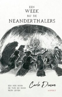 Een week bij de Neanderthalers - Carlo Deman - ebook