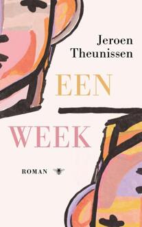 Een week -  Jeroen Theunissen (ISBN: 9789403106526)