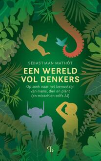 Een wereld vol denkers -  Sebastiaan Mathôt (ISBN: 9789463824682)
