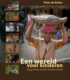 Een wereld voor kinderen - eBook Peter de Ruiter (9491833294)