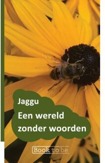 Een wereld zonder woorden