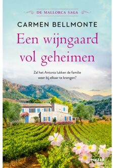 Een Wijngaard Vol Geheimen - De Mallorca Saga - Carmen Bellmonte