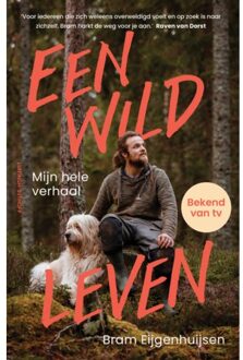 Een Wild Leven - Bram Eijgenhuijsen