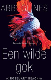 Een wilde gok - eBook Abbi Glines (9045209543)