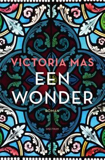 Een wonder - Victoria Mas - ebook