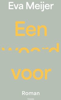 Een woord voor - Eva Meijer - ebook