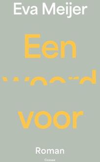 Een woord voor -  Eva Meijer (ISBN: 9789464522600)