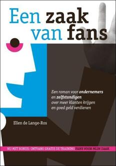 Een zaak van fans + Online training 'Fans voor mijn zaak' - Boek Ellen de Lange-Ros (9082027402)