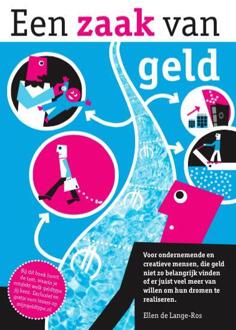 Een zaak van geld + Online test www.mijngeldtype.nl - Boek Ellen de Lange-Ros (9082027429)